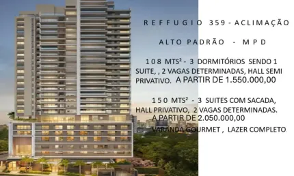 REFFUGIO 359 - ACLIMAÇÃO -  ALTISSIMO PADRÃO