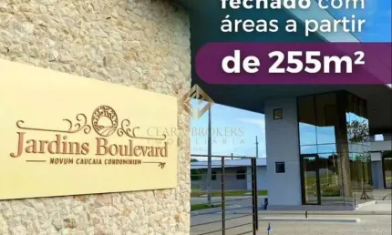 Lote no Condomínio Fechado  Jardins  Boulevard Caucaia - 296 m² - Fase 1