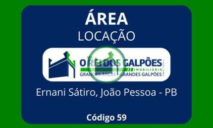 O REI DOS GALPÕES- ALUGA Excepcional Área no  Distrito de João Pessoa