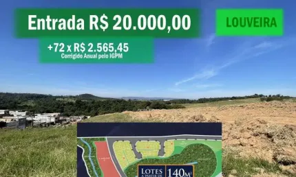 Entrada r$ 20.000,00 - aprovação cadastral rápida - garanta seu lote de 140 m² - louveira/sp