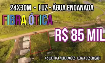 116339 CHACRINHA TERRENO RURAL COM LUZ, ÁGUA ENCANADA, FIBRA ÓTICA, CERCADO MEDE 24X30M