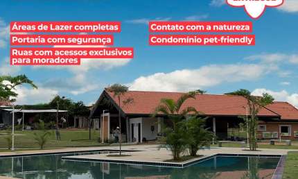 LOTEAMENTO EM CONDOMÍNIO FECHADO – SUA VIDA COM MAIS CONFORTO E SEGURANÇA!
