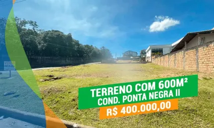 Terreno de esquina 600m²  Cond Ponta Negra II Financiável