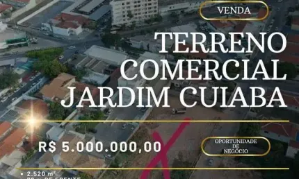 Terreno comercial de 2.500m2 no bairro Jardim Cuiabá