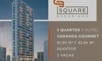 Square Rosarinho BC | Lindo Gabriel Bacelar na ZN | Financie 90% do Valor | 82m | 3 Quarto