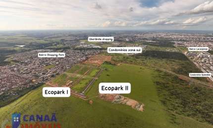 Lançamento ECOPARK II - lotes residenciais e comerciais na zona sul de uberlandia