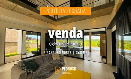 Casa mobiliada no Cond. Vila Maria - Pirangi do Norte- 340 m² - 4 suítes - área gourmet