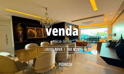 Apartamento a venda com 160 m2 | 3 suítes | Reformado | 3 vagas em Lagoa Nova Natal/RN
