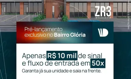 Exclusividade no pré-lançamento mais aguardado do glória | r$ 10 mil de sinal e entrada em até 50 vezes