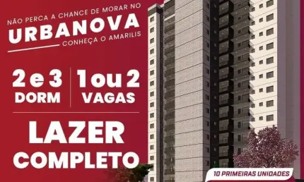 Lançamento Amarilis Urbanova - Apto de 65,65 m² - 2 Dorms 1 Suíte e 1 Vaga - Entrada 10% mais 150 mensais e 5 Anuais - Direto com a construtora!