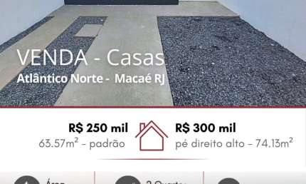 Vendo excelentes casas no Loteamento Alântico Norte, com 63.57m².