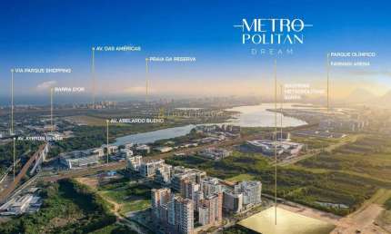 Metropolitan Dream Lançamento Espetacular na Barra Olímpica