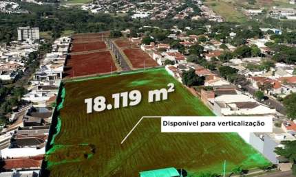 lote para verticalizaçao area nobre na zona sul de Maringa Pr. Jd Gambini apresenta 18110m2 para verticalizaçao a 5 minutinho do centro ..