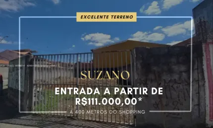 TERRENO PARA VENDA EM SUZANO (PRÓXIMO AO SHOPPING) - ENTRADA DE 111.000,00 - JD. DOS IPÊS