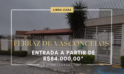 SOBRADO EM CONDOMÍNIO À VENDA EM FERRAZ DE VASCONCELOS ENTRADA DE 84.000,00- JARDIM DAYSE