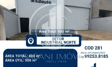 BARRACAO DISPONIVEL PARA LOCACAO NO SETOR INDUSTRIAL NORTE