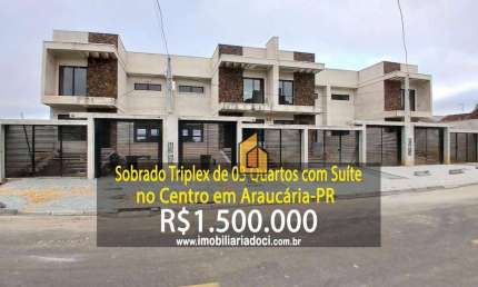Sobrado triplex de 03 Quartos no Centro em Araucária-PR  - A venda por R$1.500.000