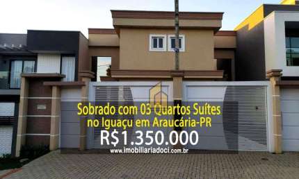 Sobrado com 03 Quartos suítes no Iguaçu em Araucária-PR  - A venda por R$ 1.350.000,00