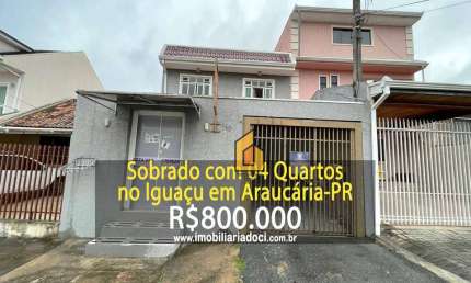 Sobrado com 4 dormitórios à venda, 120 m² por R$ 800.000,00 - Iguaçu - Araucária/PR
