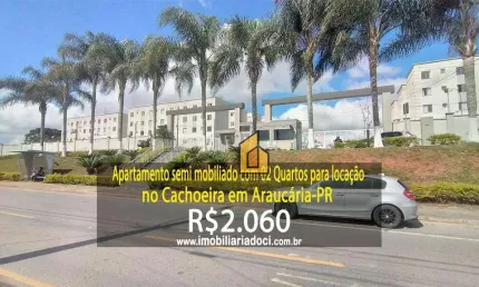 Apartamento semi mobiliado com 02 Quartos no Cachoeira em Araucária-PR  - Locação por R$2.060,00