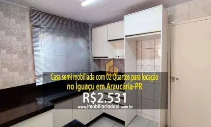 Casa semi mobiliada com 02 quartos no iguaçu em araucária-pr  - locação por r$2.531,00