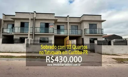 Sobrado com 03 Quartos no Tatuquara em Curitiba-PR  - A venda por R$430.000,00