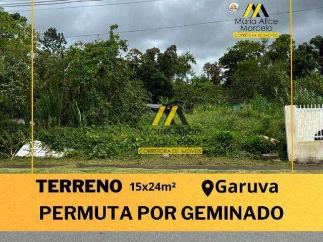 Terreno à venda, 360 m² por R$ 179.000,00 - Centro - Garuva/SC