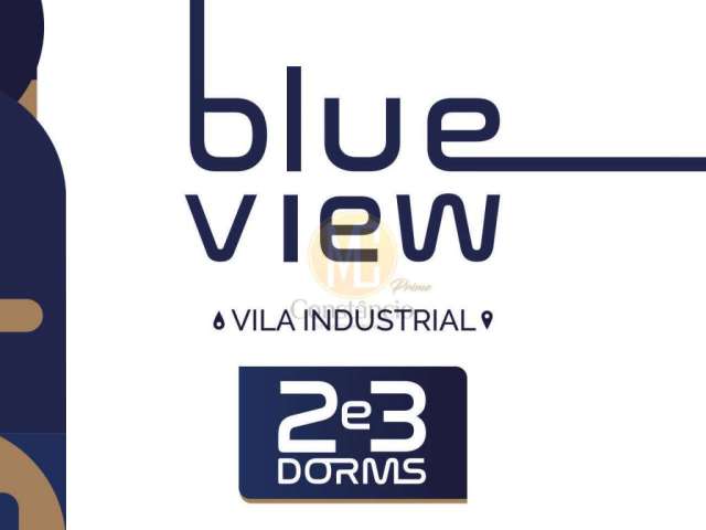 Blue View - Apartamentos de 2 e 3 Dormitórios - Lançamento Vila Industrial