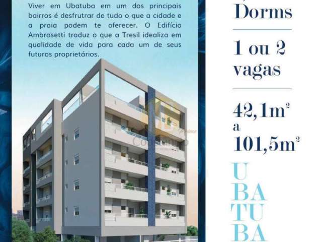 Breve Lançamento - Edifício Ambrosetti- 1,2 e 3 Dormitórios em Ubatuba