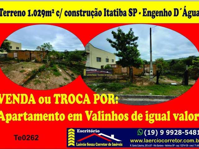 Terreno Venda em Itatiba com 1129m² com construção Engenho D`Água - R$ 250mil ou Troca Por Apartamento Valinhos