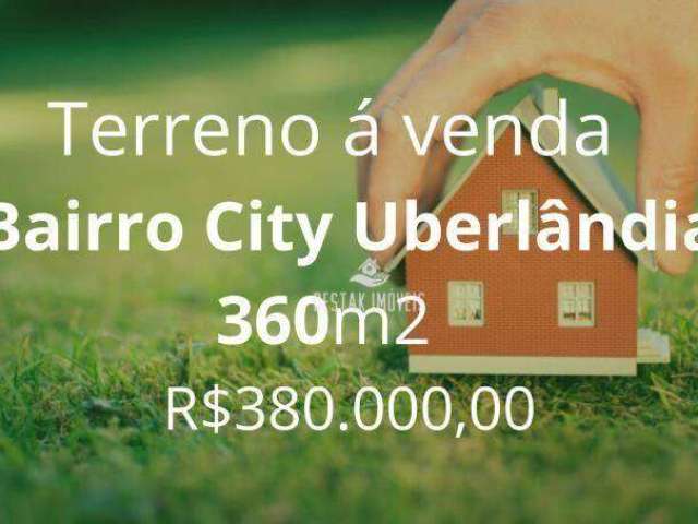 Terreno à venda, 360 m² por R$ 380.000 - City Uberlândia - Uberlândia/MG