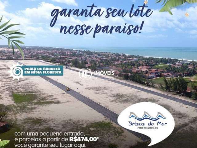 Terreno à venda, 200 m²  - Loteamento Brisas do Mar - Praia de Barreta - Nísia F