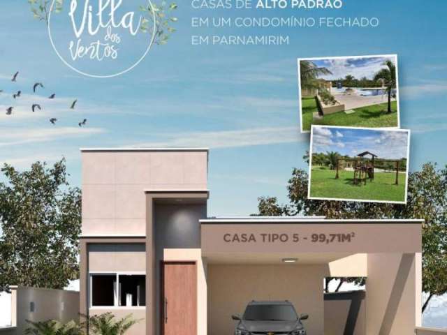 Casa a venda no condomínio Villa dos Ventos em Parnamirim com 3 quartos.
