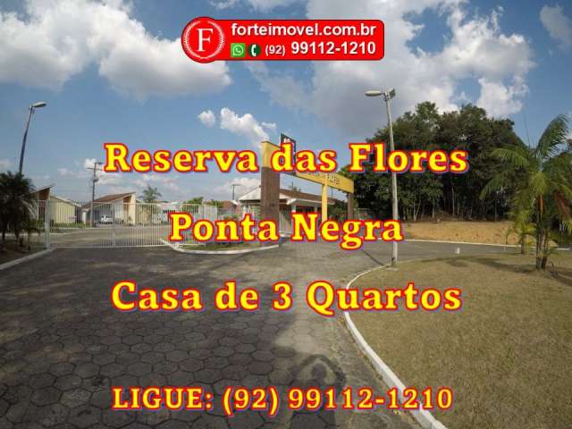 Casa Térrea 3 Suítes no Condominio Reserva das Flores - Ponta Negra