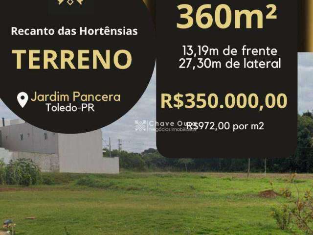 Terreno à venda, 360 m² por R$ 350.000,00 - Jardim Pancera - Toledo/PR