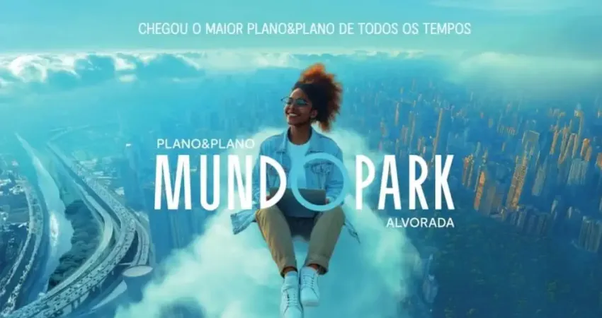 O mais novo queridinho da zona sul, agora ao seu alcance! seja bem vindo ao mundo park!