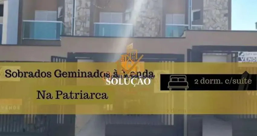 Sobrado novo na patriarca - 115 m² - 2 dorms (suite) - 2 vagas - quintal nos fun