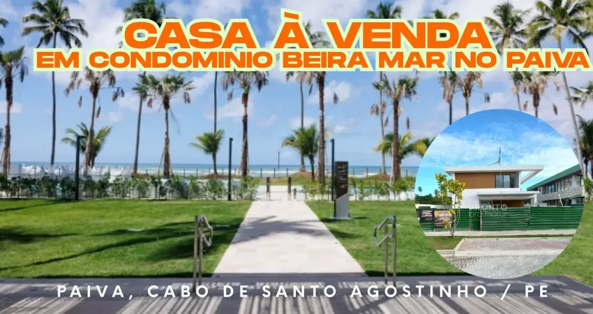 Casa em condominio beira mar à venda no paiva-cabo de santo agostinho/pe | 4 quartos | 4 suites | 1 wc | 2 vagas | 327m²