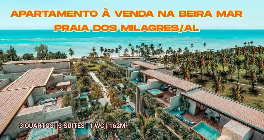 Apartamento à venda beira mar praia dos milagres/al -3 quartos | 3 suites | 1 wc | 1 vaga | 162m²
