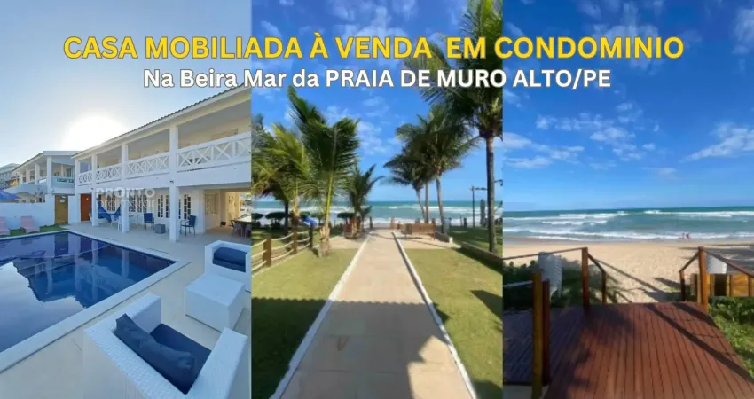 Casa mobiliada á venda em condominio beira mar em muro alto/pe