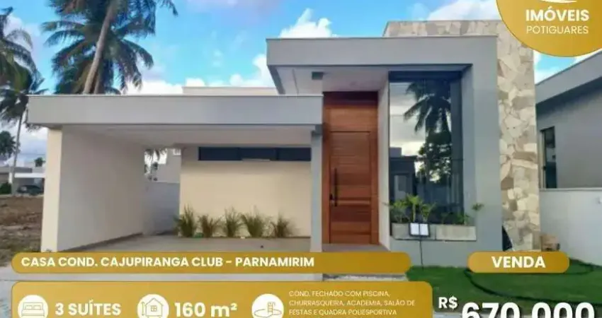Casa à venda, 3 quartos, 3 suítes, 2 vagas, cajupiranga - parnamirim/rn