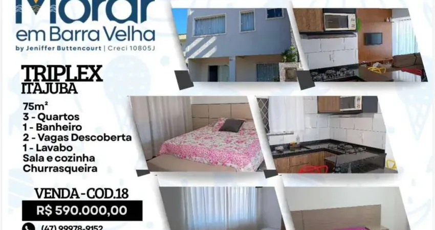 Triplex disponível no bairro itajuba na cidade de barra velha-sc