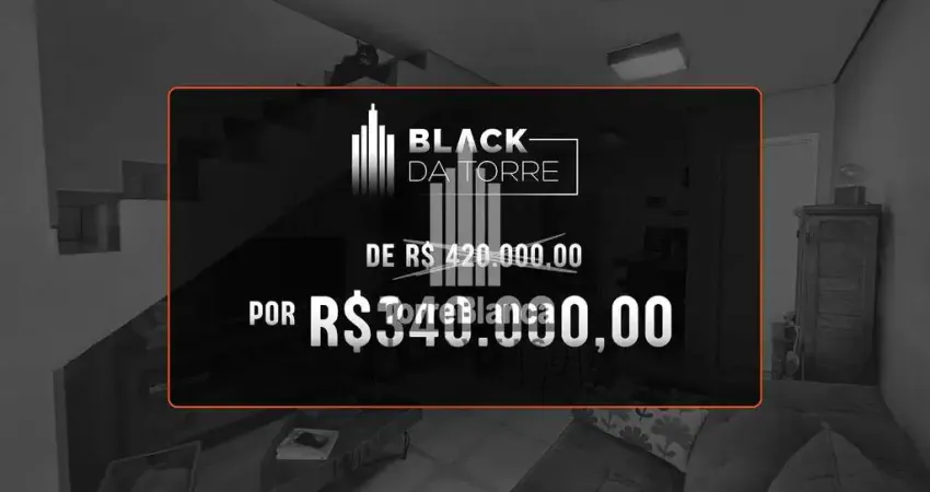 Oportunidade imperdível - black da torre, de r$ 420.000,00 por r$ 340.000,00 -  sobrado à venda no