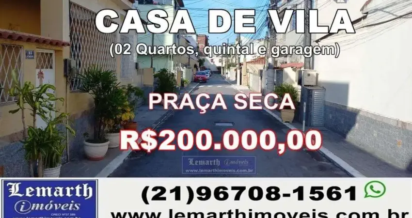 Casa de vila na praça seca - sala 2 qtos. área, garagem e quintal