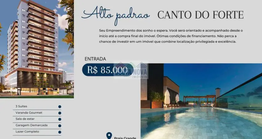 Apartamento de alto padrão, 3 dormitórios no canto do forte ? praia grande