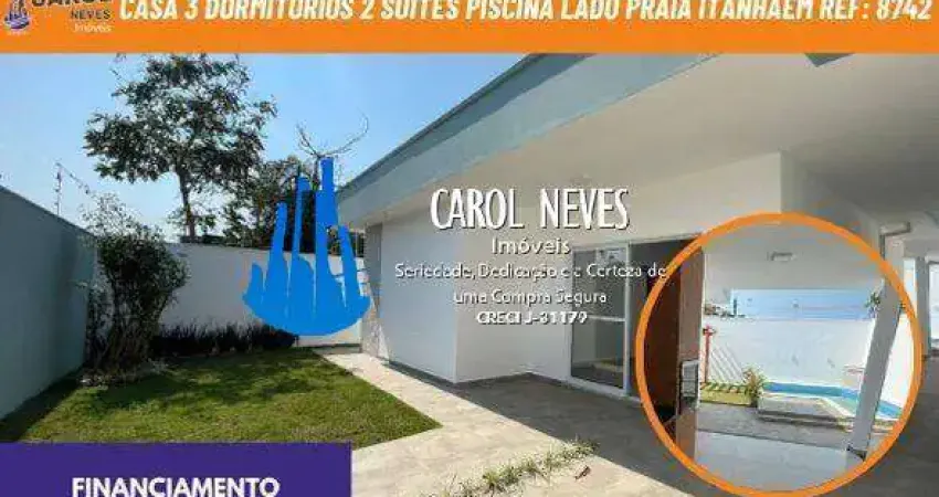 Casa 3 dormitorios 2 suites piscina financiamento lado praia itanhaem