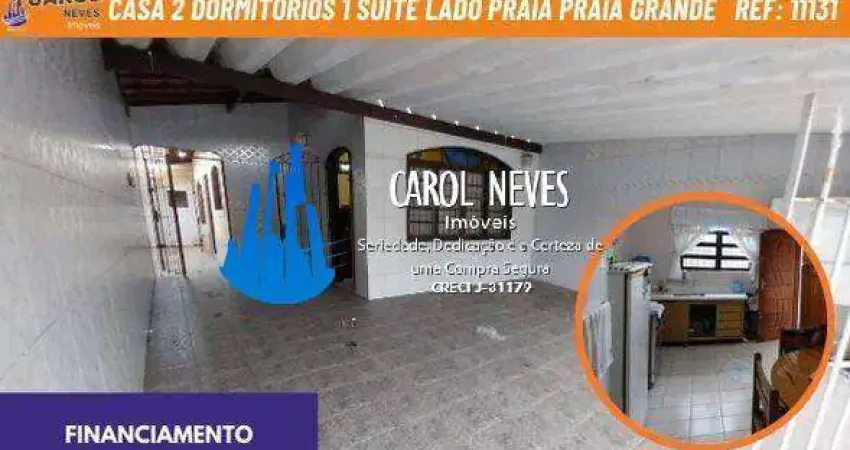 Casa terrea 2 dormitórios 1 suíte lado praia financiamento praia grande