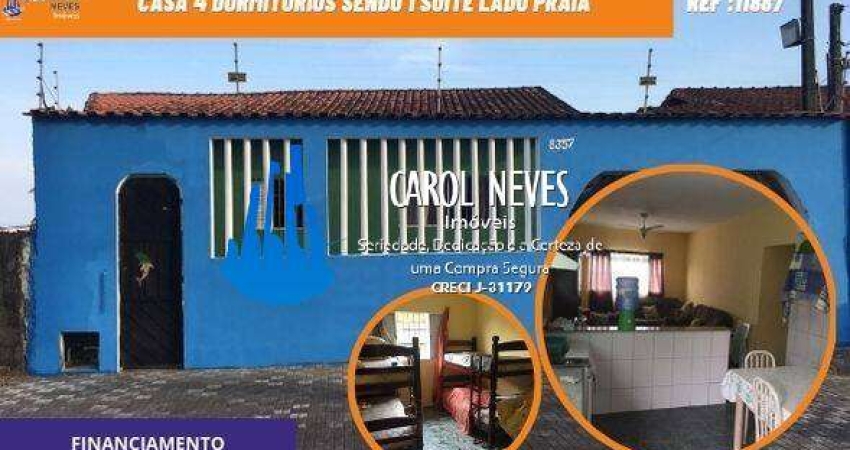 CASA 4 DORMITORIOS 1 SUITE LADO PRAIA FINANCIAMENTO BANCARIO MONGAGUA