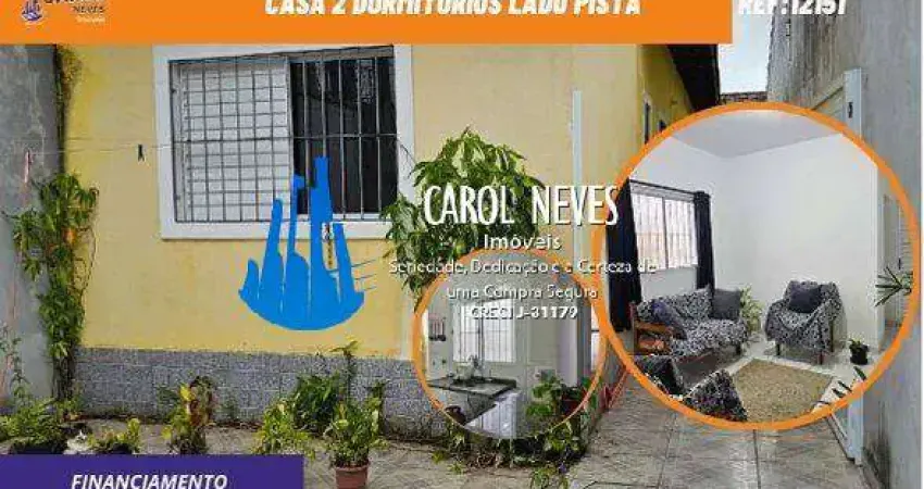 CASA 2 DORMITORIOS SUITE LADO PISTA FINANCIAMENTO MONGAGUA
