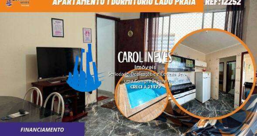 APARTAMENTO 1 DORMITORIO LADO PRAIA FINANCIAMENTO PRAIA GRANDE